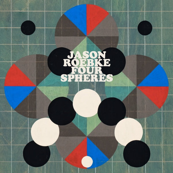 JASON ROEBKE - Four Spheres - CD