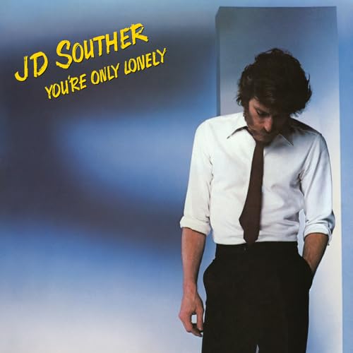 JD Souther - You're Only Lonely - Vinyl