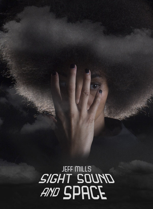 JEFF MILLS - Sight, Sound And Space: The Director's Cut Compilation - CD