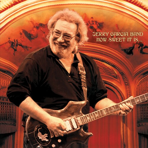 Jerry Garcia - How Sweet It Is: Live At Warfield Theatre, San Fra (RSD 4.22.23) - Vinyl