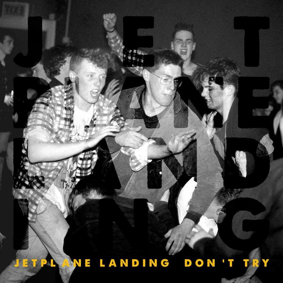 Jetplane Landing - Don't Try - Vinyl