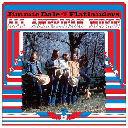Jimmie Dale And The Flatlanders - All American Music - Vinyl