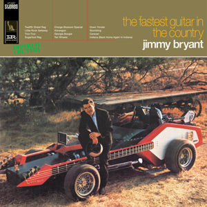 Jimmy Bryant - The Fastest Guitar In The Country - Vinyl