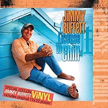 Jimmy Buffett - License to Chill [2 LP] - Vinyl