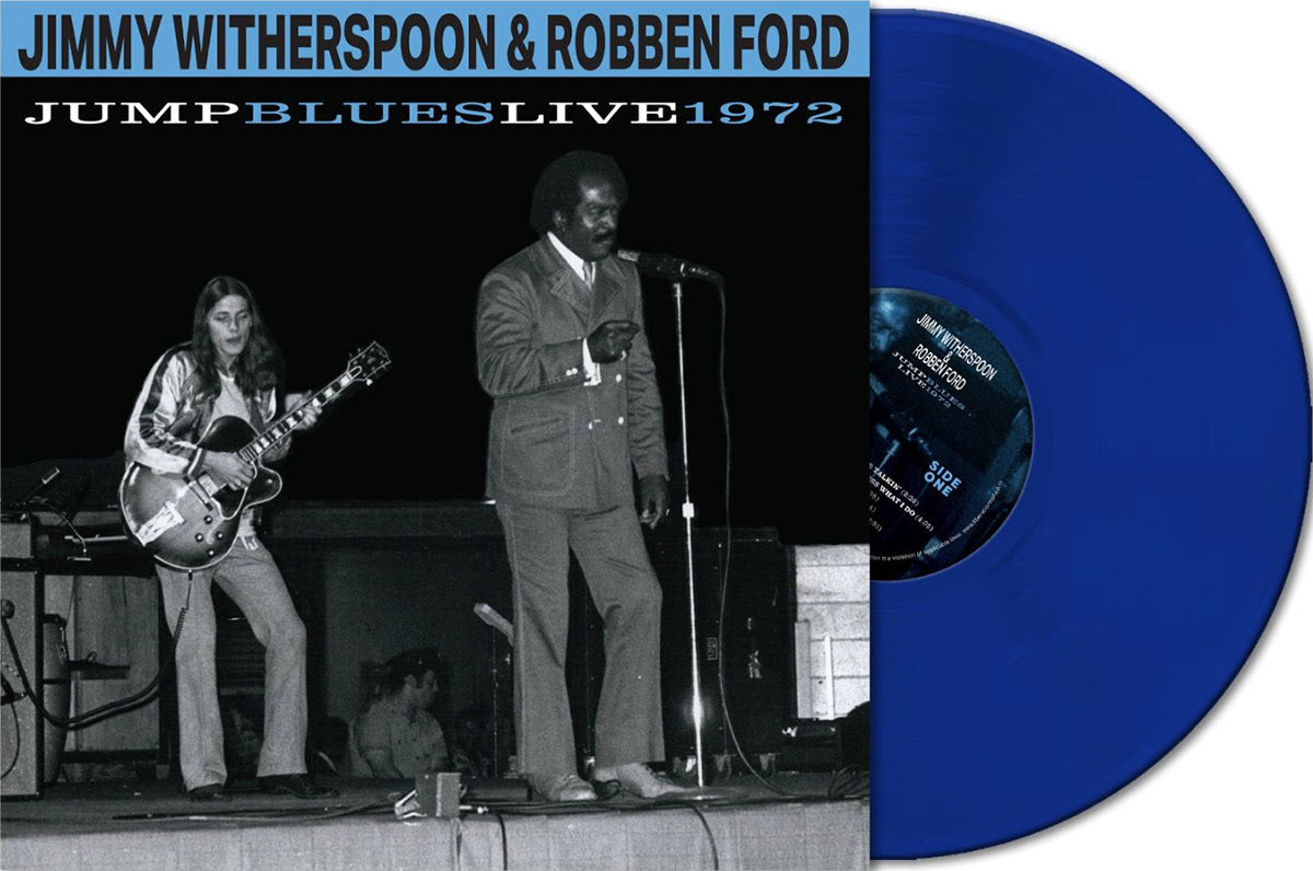 Jimmy Witherspoon & Robben Ford - Jump Blues Live 1972 (Indie Exclusive) (Cobalt Blue Vinyl) - Vinyl