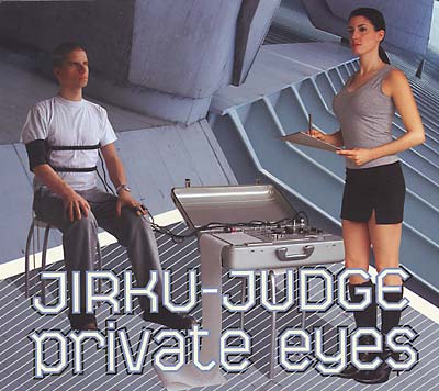 JIRKU-JUDGE - Private Eyes - CD