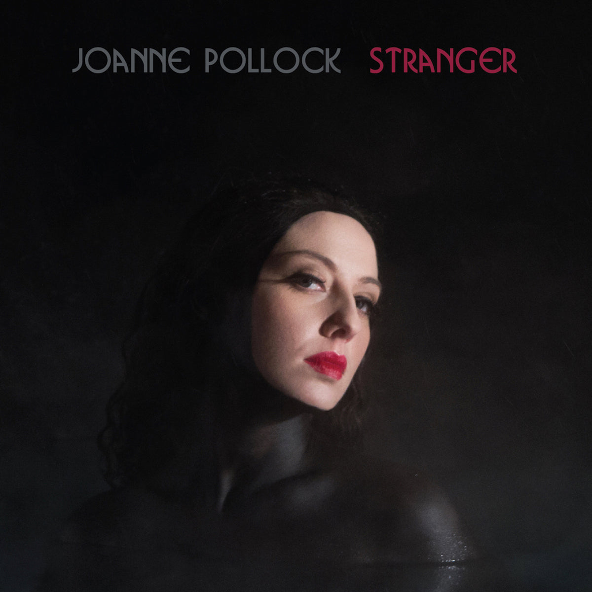 Joanne Pollock - Stranger - Vinyl