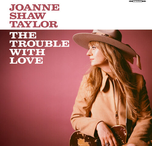 Joanne Shaw Taylor - The Trouble with Love (180 Gram "Dusty Rose" Colored Vinyl) - Vinyl