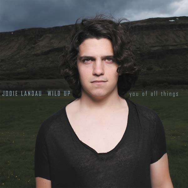 JODIE LANDAU/WILD UP - You of All Things - CD
