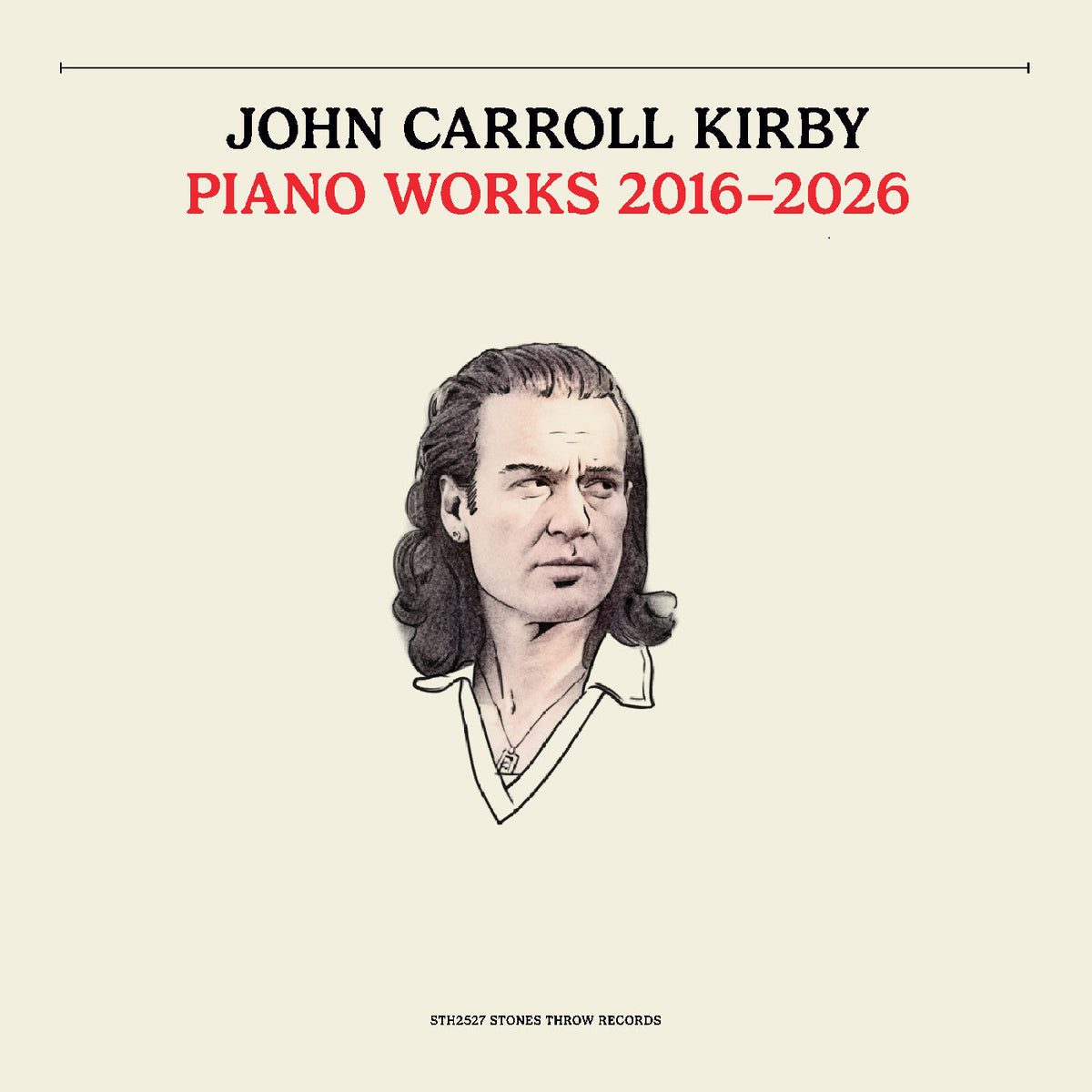 John Carroll Kirby - Piano Works 2016-2026 - Vinyl