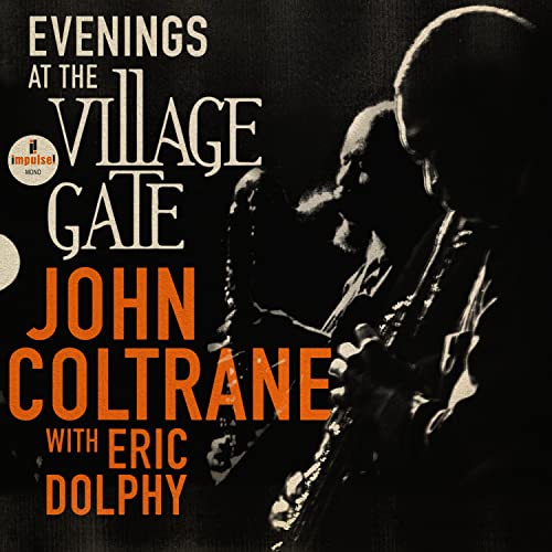 John Coltrane - Evenings At The Village Gate: John Coltrane With Eric Dolphy [2 LP] - Vinyl