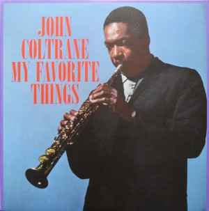 John Coltrane - My Favorite Things (180G) [Import] [Blue Vinyl] - Vinyl