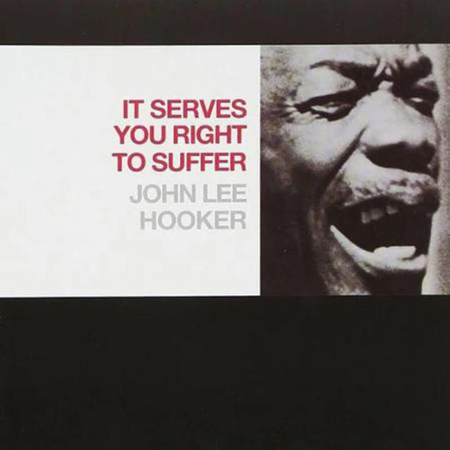 John Lee Hooker - It Serves You Right To Suffer [Red LP] - Vinyl
