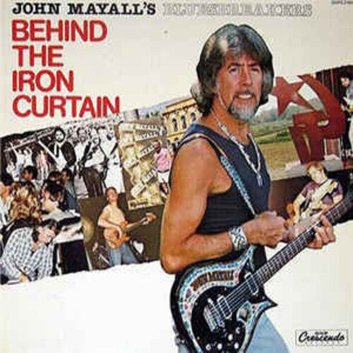John Mayall - Behind The Iron Curtain - Vinyl