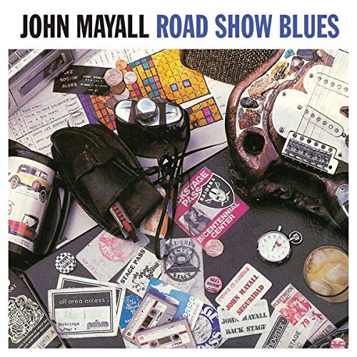 John Mayall - Road Show Blues - Vinyl