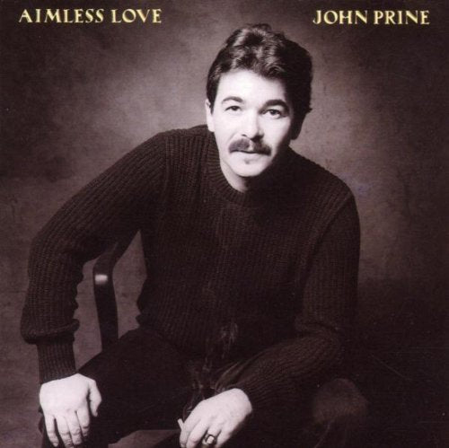 John Prine - Aimless Love (Reissue) - Vinyl