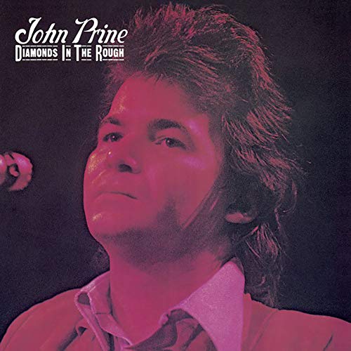 John Prine - Diamonds In The Rough - Vinyl