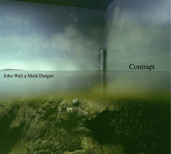 JOHN WALL & MARK DURGAN - Contrapt - CD