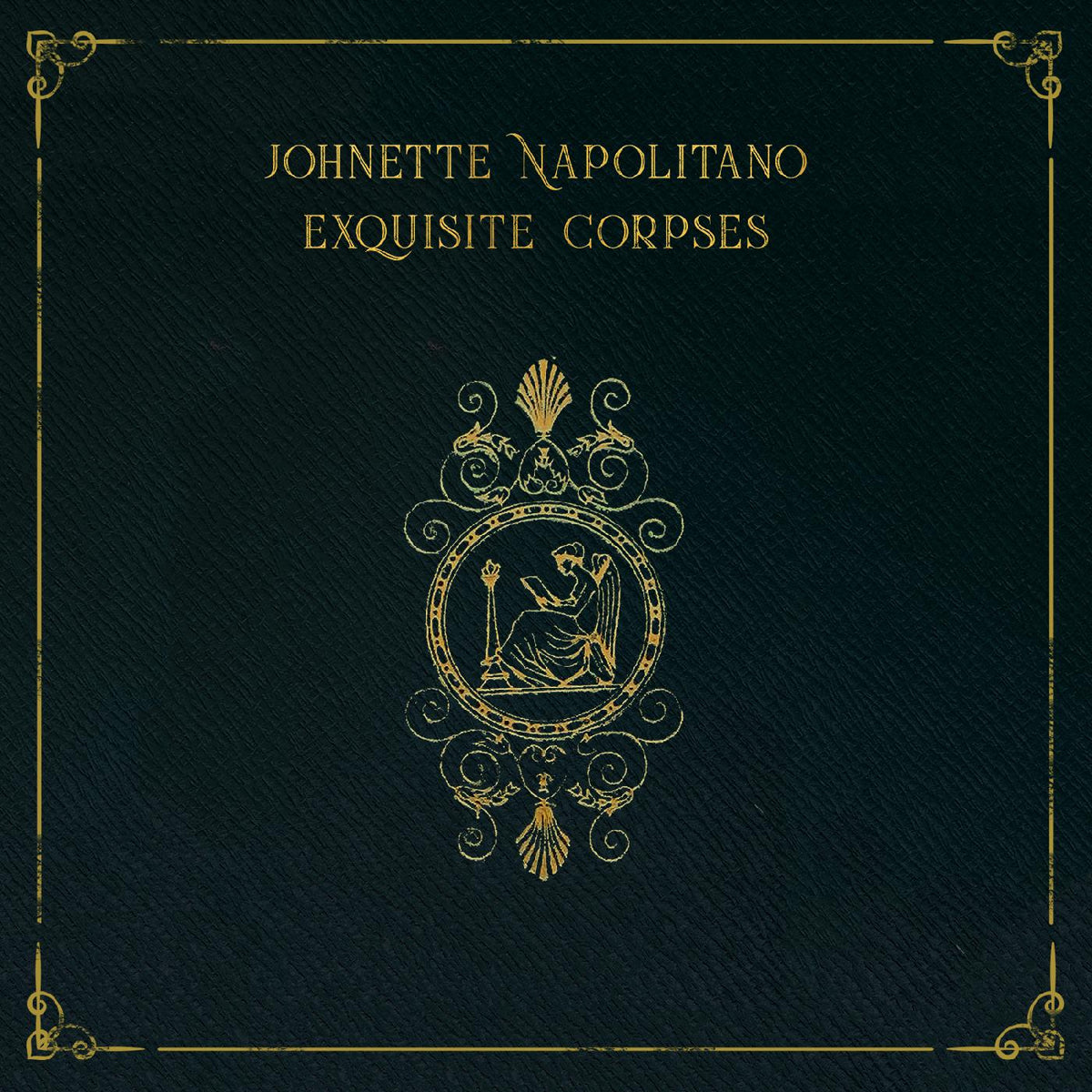 Johnette Napolitano - Exquisite Corpses - Vinyl