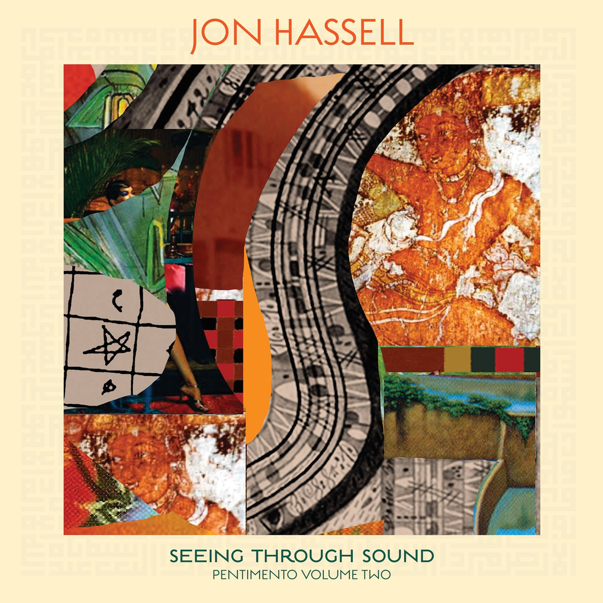 Jon Hassell - Seeing Through Sound (Pentimento Volume Two) - Vinyl