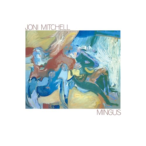 Joni Mitchell - Mingus (2024 Remaster) - Vinyl