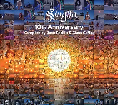JOSE PADILLA & GLASS COFFEE - Singita Miracle Beach 10th Anniversary - CD