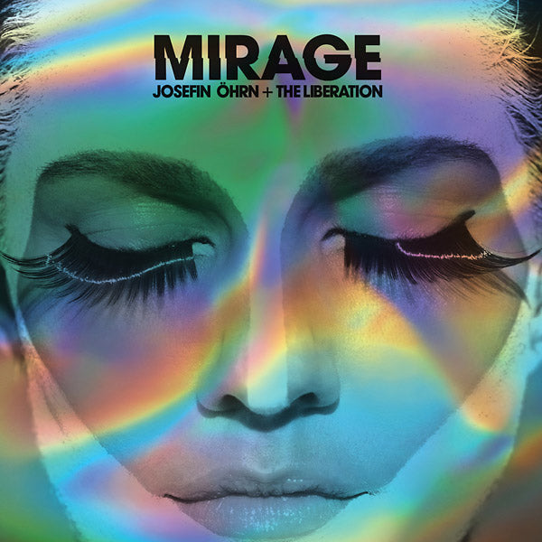 JOSEFIN OHRN + THE LIBERATION - Mirage - Vinyl