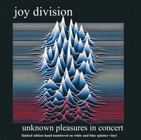 Joy Division - Unknown Pleasures In Concert (Limited Edition, Hand Numbered, White & Blue Splatter Colored Vinyl) [Import] - Vinyl