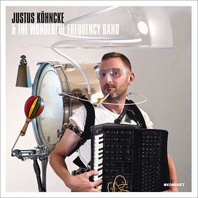 JUSTUS KOHNCKE - Justus Kohncke & The Wonderful Frequency Band - CD