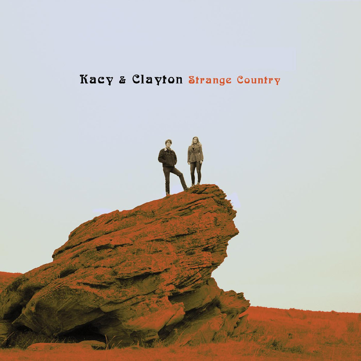 Kacy & Clayton - Strange Country (COKE BOTTLE CLEAR VINYL) - Vinyl