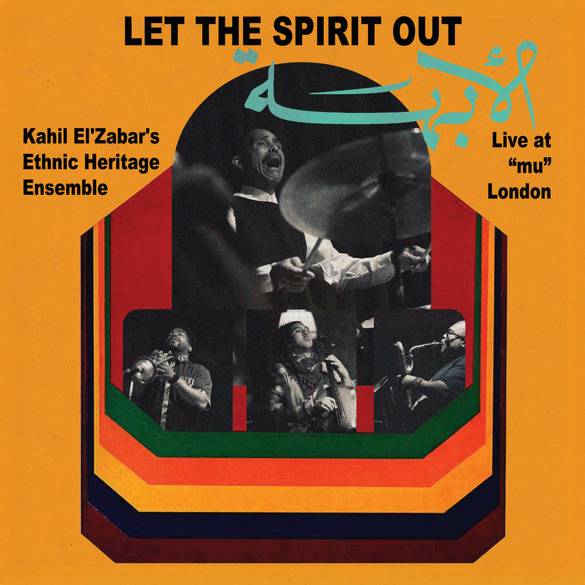 Kahil El'Zabar - Live At "Mu" London Let The Spirit Out - Vinyl