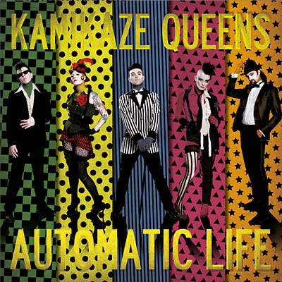 KAMIKAZE QUEENS - Automatic Life - CD