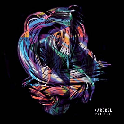 KAROCEL - Plaited - CD