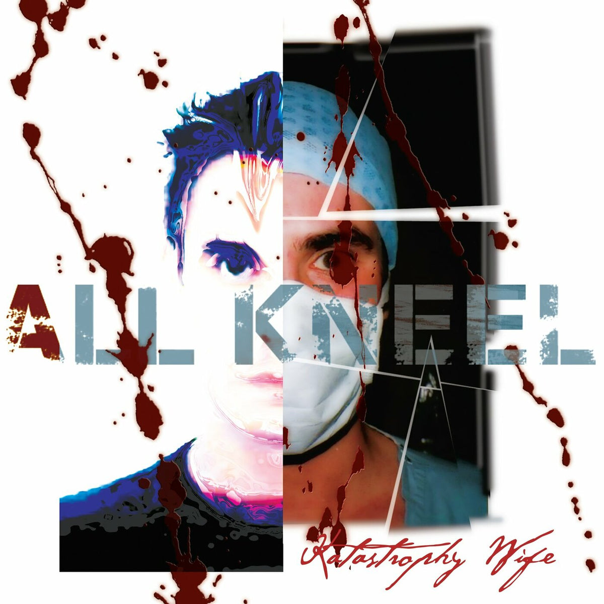 Katastrophy Wife - All Kneel - Vinyl