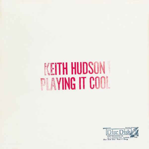 Keith Hudson - Playing It Cool & Playing It Right - Vinyl