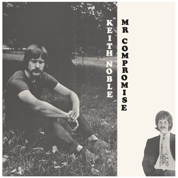 KEITH NOBLE - Mr. Compromise - Vinyl