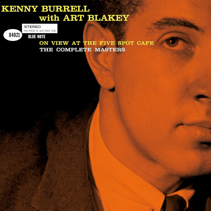 Kenny Burrell With Art Blakey - On View At The Five Spot Café: The Complete Masters (Blue Note Tone Poet Series) (180 Gram Vinyl) (3 Lp's) - Vinyl