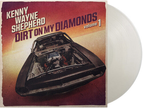 Kenny Wayne Shepherd - Dirt On My Diamonds Vol. 1 (Natural Transparent Colored Vinyl, 180 Gram Vinyl) - Vinyl