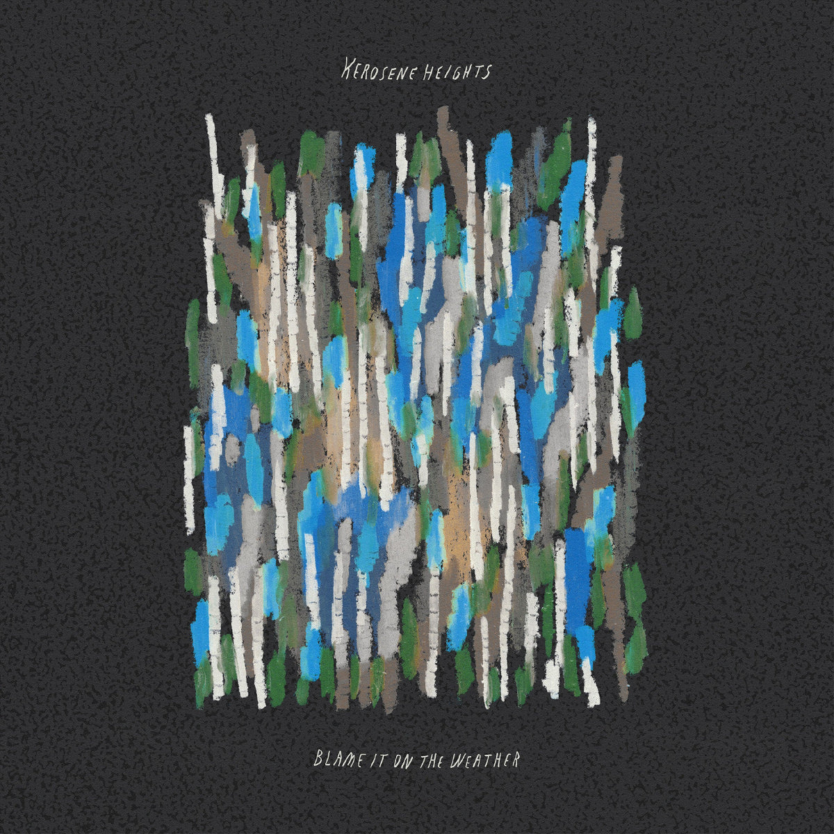 Kerosene Heights - Blame It On The Weather (Coke Bottle Clear Vinyl) - Vinyl