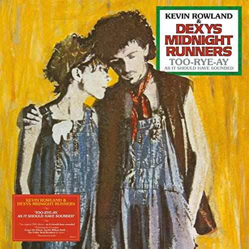 Kevin Rowland & Dexys Midnight Runners - Too-Rye-Ay [LP] - Vinyl