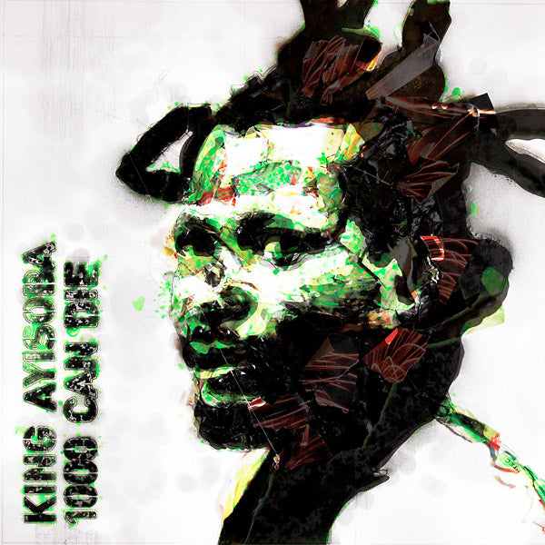KING AYISOBA - 1000 Can Die - Vinyl