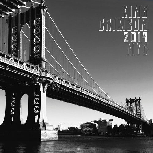 King Crimson - 2014 NYC (200 Gram Vinyl, Gatefold LP Jacket) [Import] (2 Lp's) - Vinyl