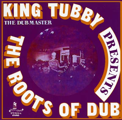King Tubby - The Roots Of Dub - Vinyl