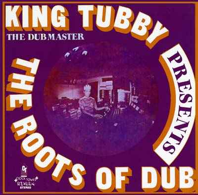 King Tubby - The Roots Of Dub - Vinyl