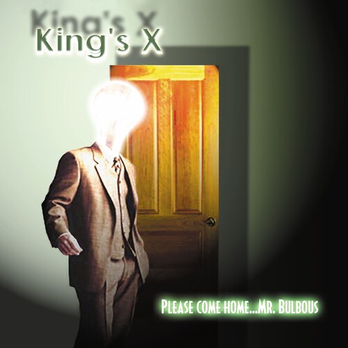 King's X - Please Come Home...Mr. Bulbous (Green Colored Vinyl, Limited Edition, Anniversary Edition) - Vinyl