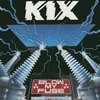 Kix - Blow My Fuse (Colored Vinyl, Blue, Limited Edition, Anniversary Edition) - Vinyl