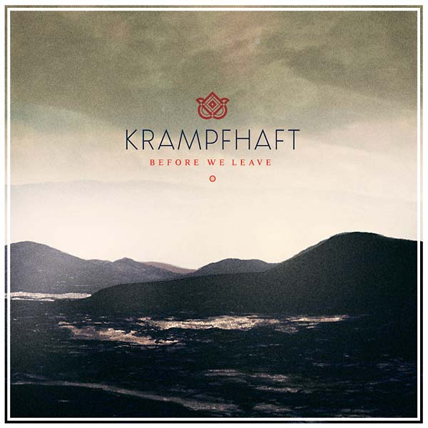 KRAMPFHAFT - Before We Leave - Vinyl