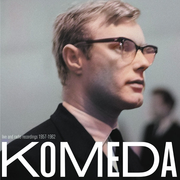 Krzysztof Komeda - Live And Radio Recordings 1957-1962 - Vinyl