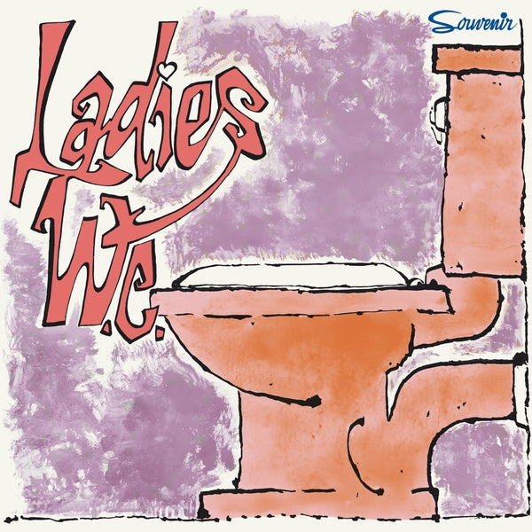 Ladies W.C. - Ladies W.C. - Vinyl