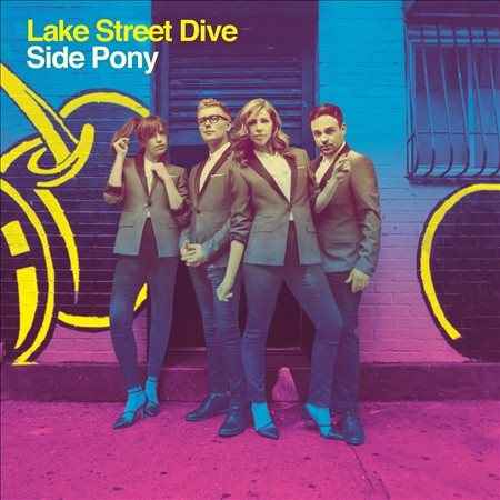 Lake Street Dive - Side Pony - Vinyl